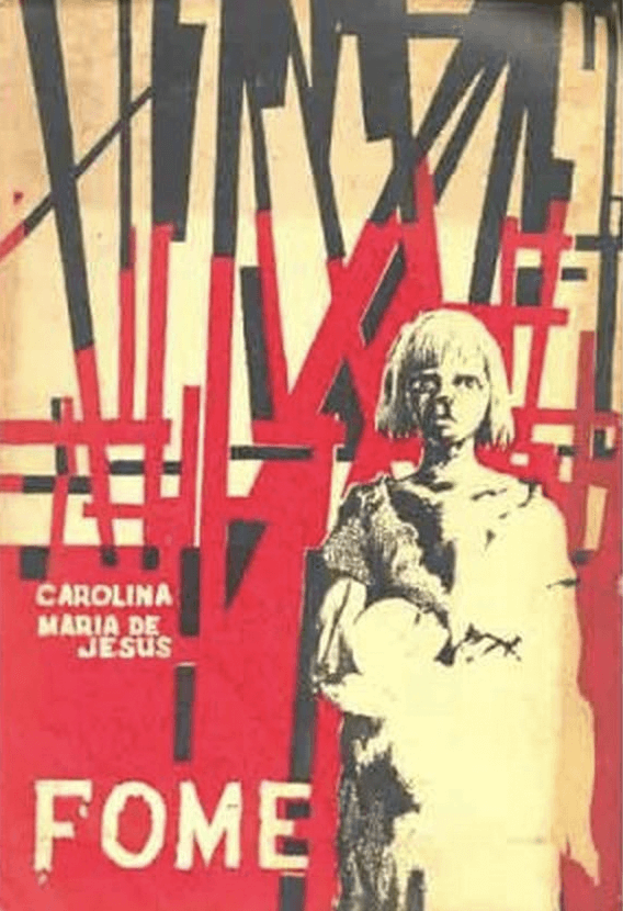 Capa de A Felizarda [Pedaços da fome]. São Paulo: Editora Áquila, 1963. Acervo Instituto Moreira Salles.